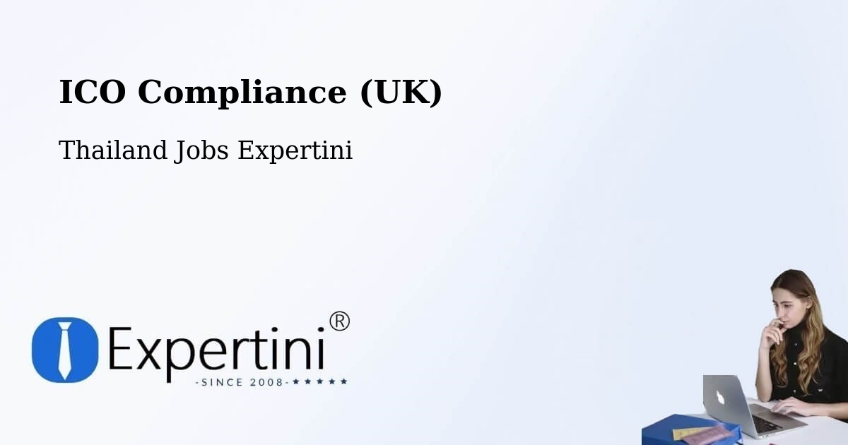 UK Data Protection & ICO Compliance – That Phanom - Thailand Jobs Expertini
